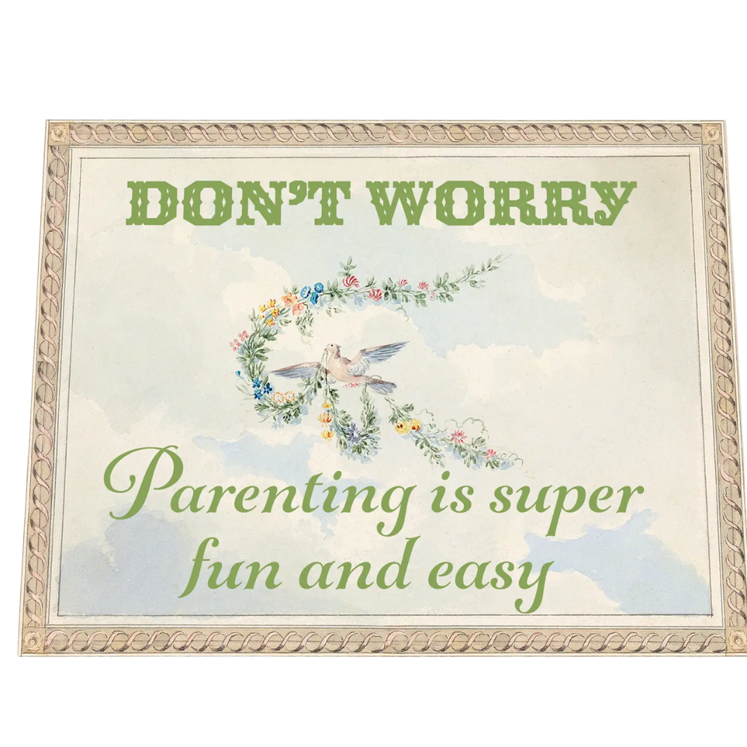 Parenting Is Easy and Fun Card