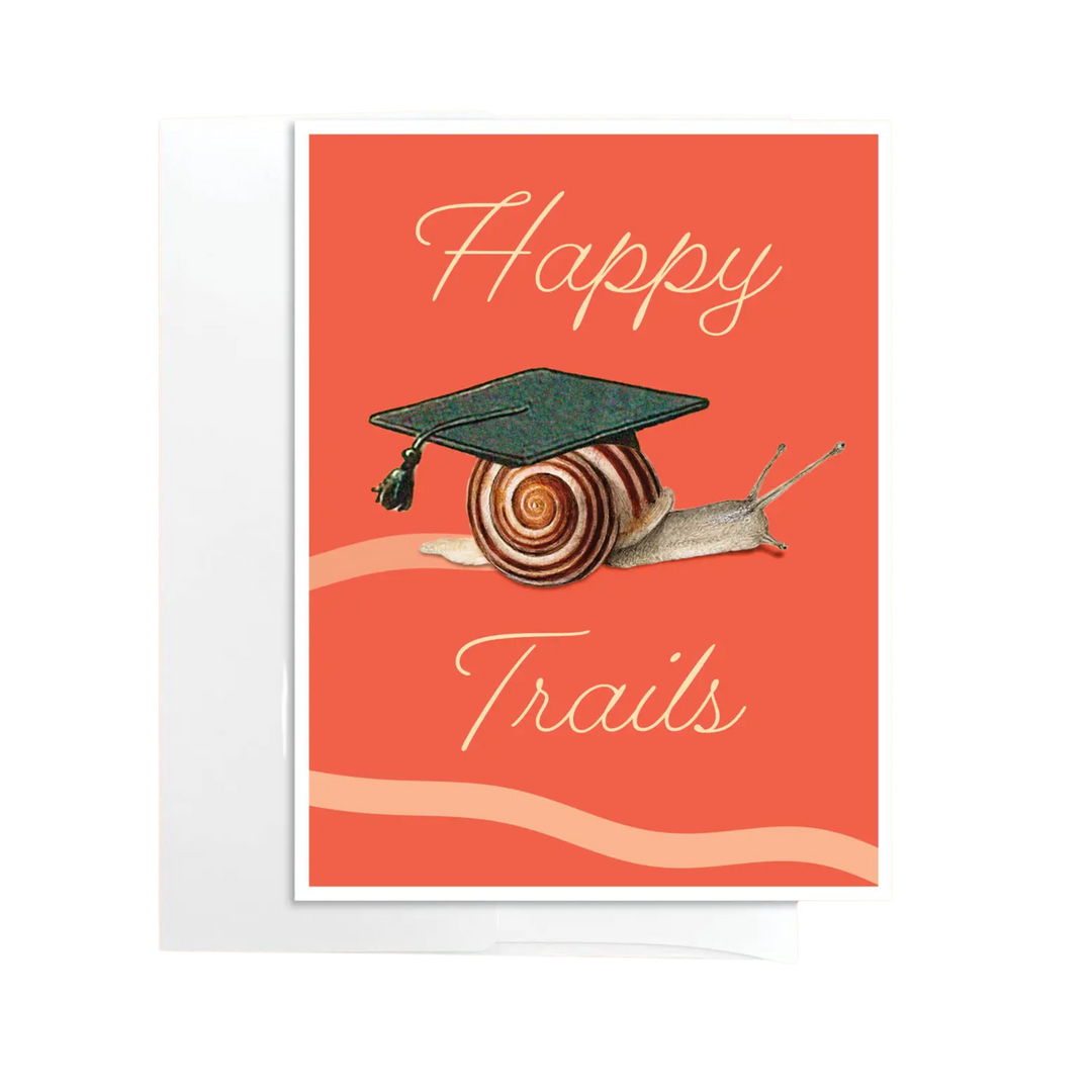 Happy Trails Funny Snail Graduation Card