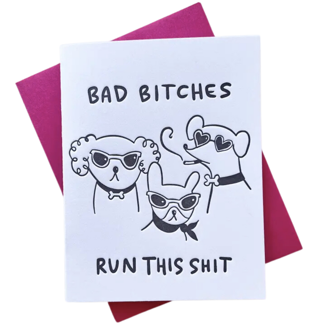 Bad Bitches Run This Card