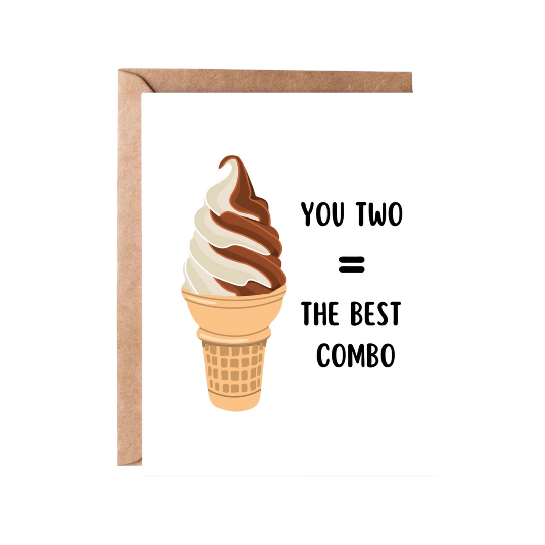 You Two Are The Best Combo Card