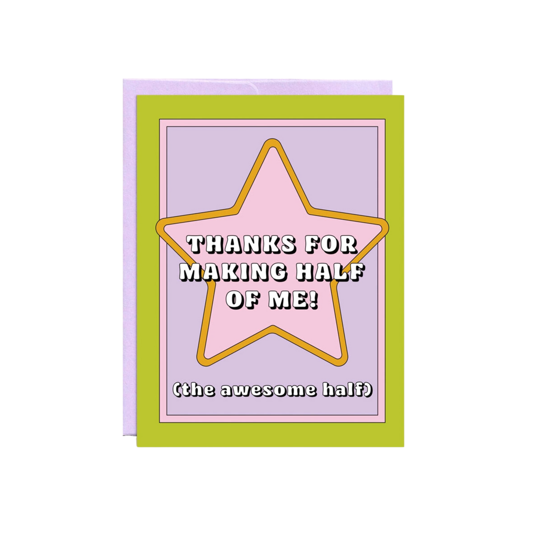 Awesome Half | Mother's Day Card