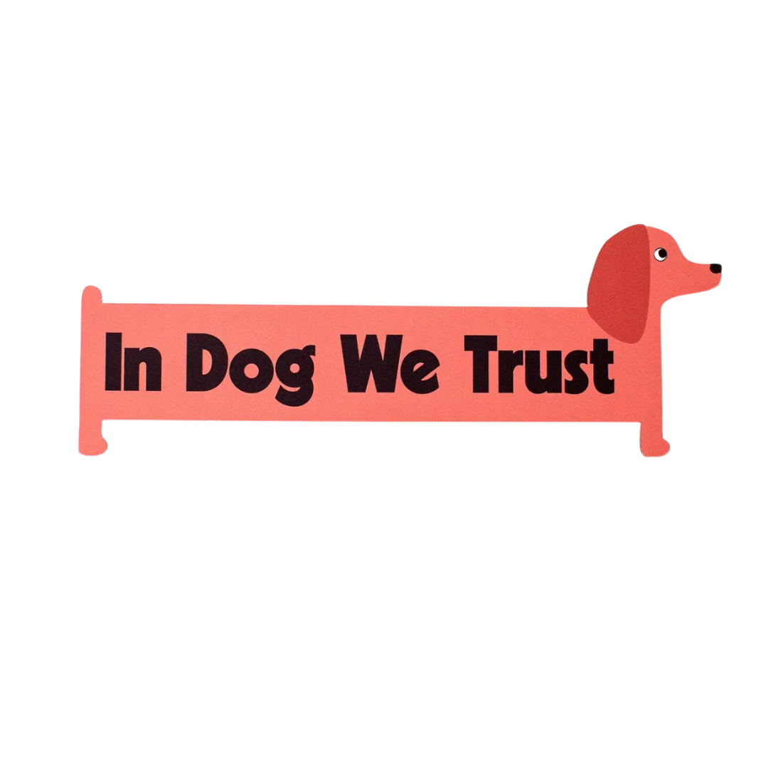 In Dog We Trust Car Magnet