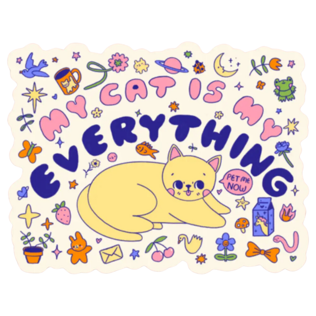 My Cat Is My Everything Sticker