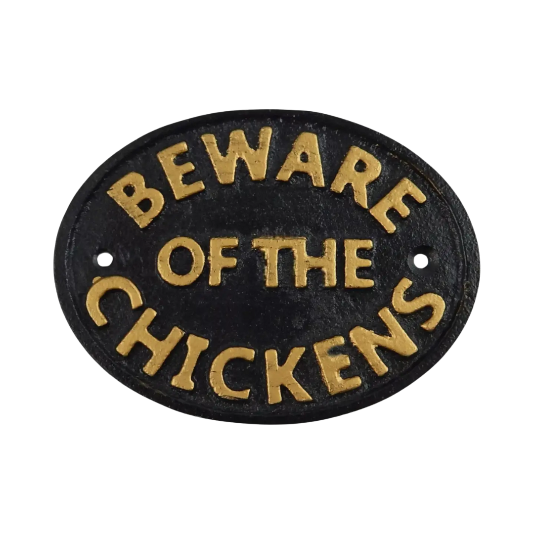 Cast Iron Plaque Beware of Chickens Decor
