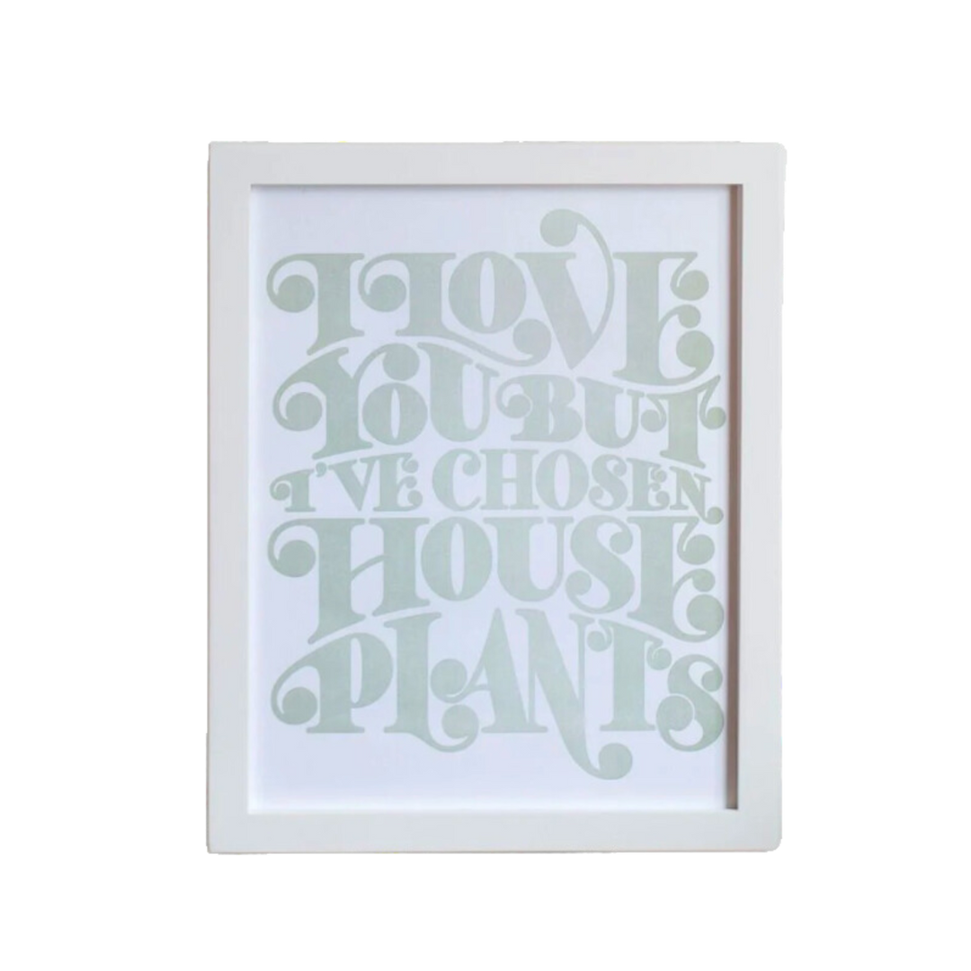 But Houseplants Print