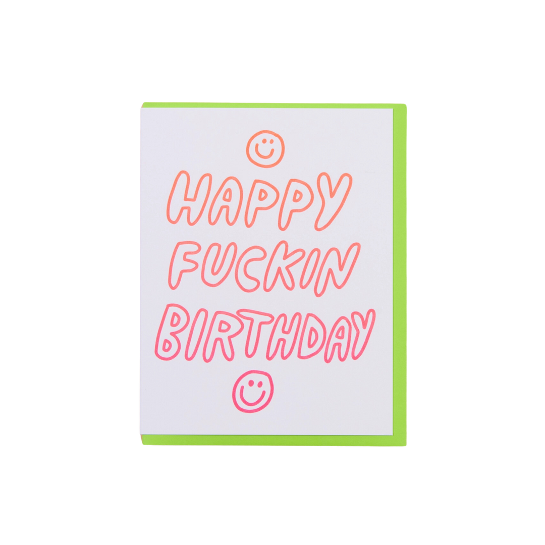 Happy Fucking Birthday Card
