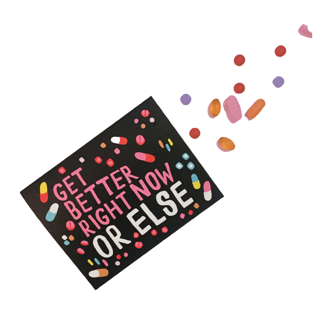 Get Better Or Else - Greeting Card