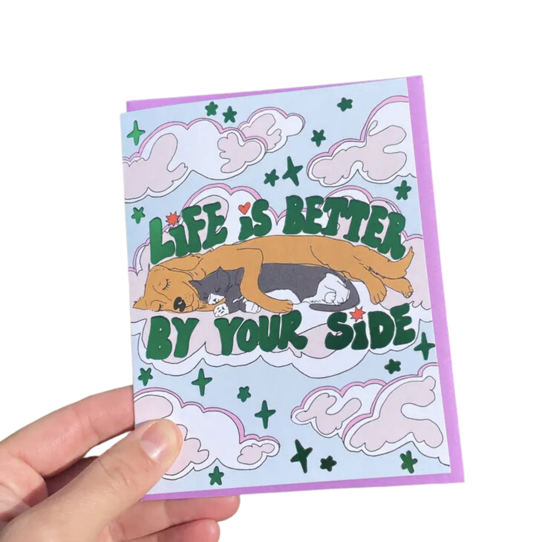 Life Is Better By Your Side Card