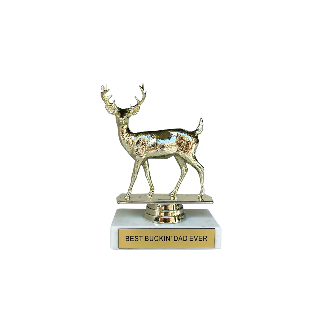Best Buckin' Dad Ever Participation Trophy