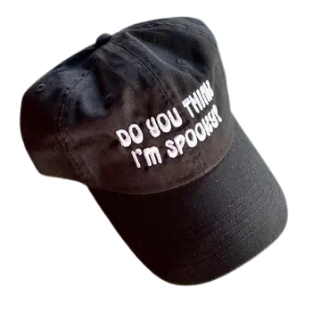 Do You Think I’M Spooky Baseball Cap Dad Hat Halloween