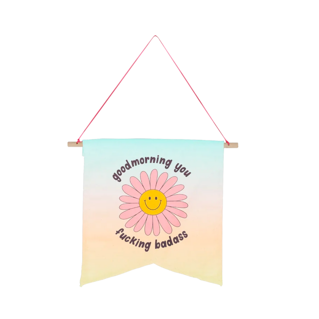 Good Morning You Fucking Badass Large Wallflower Wall Hanging