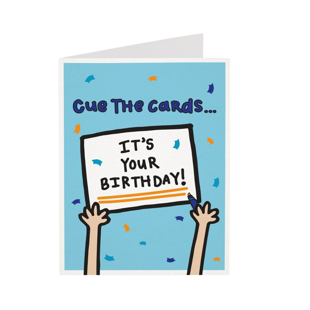 Cue the Cards It's Your Birthday Greeting Card