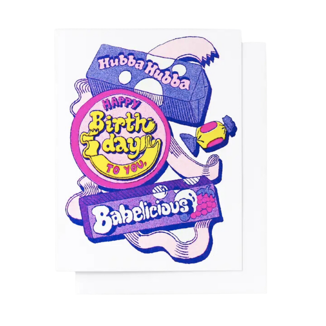 Happy Birthday Hubba Hubba Babelicious Risograph Card