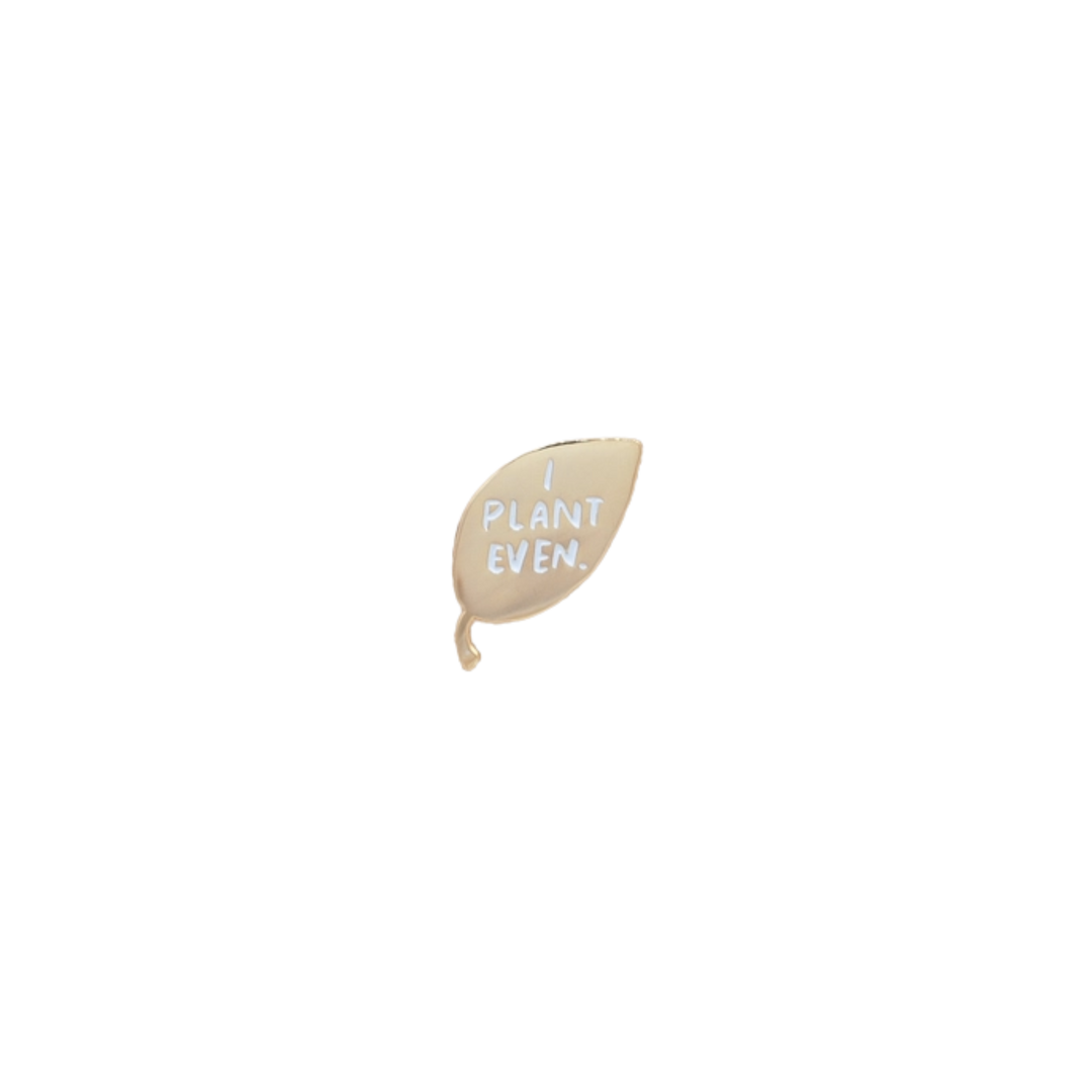 Plant Even Pin