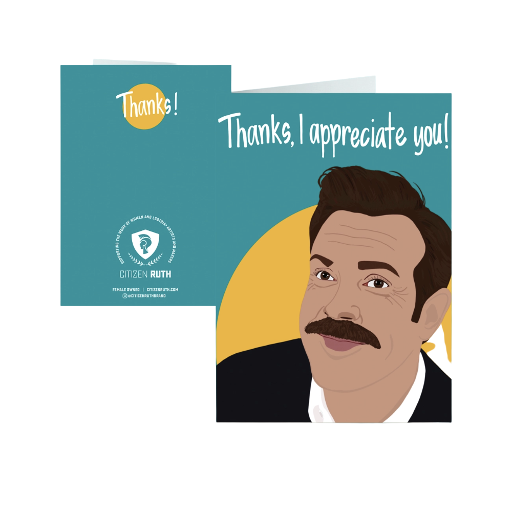 Ted Lasso Appreciate You Card