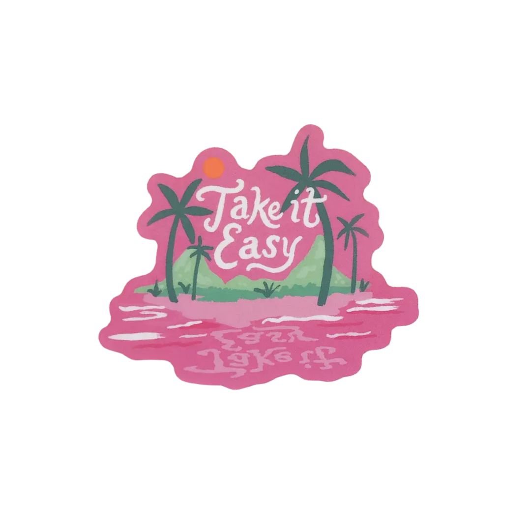 Take It Easy Sticker