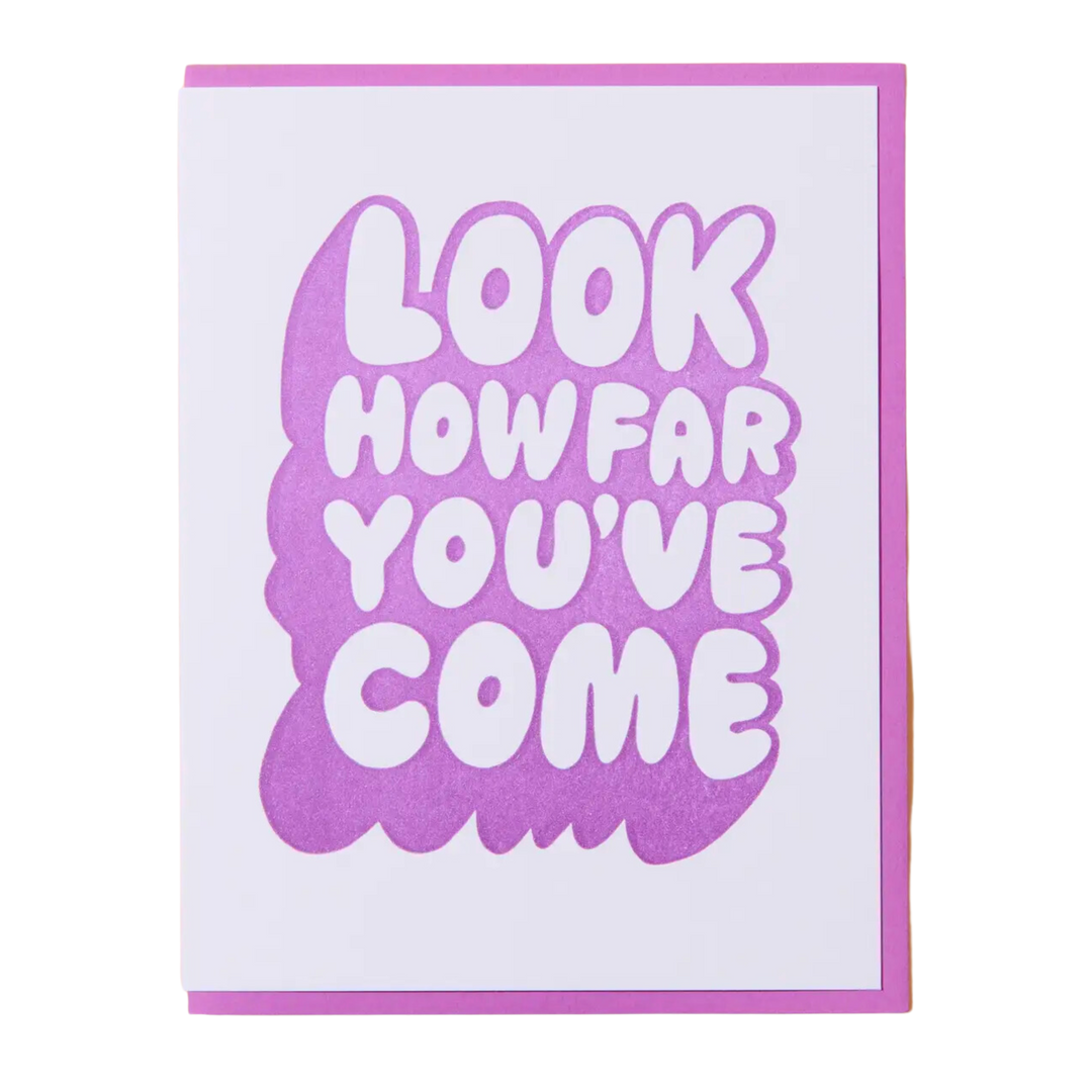 Look How Far You've Come Card