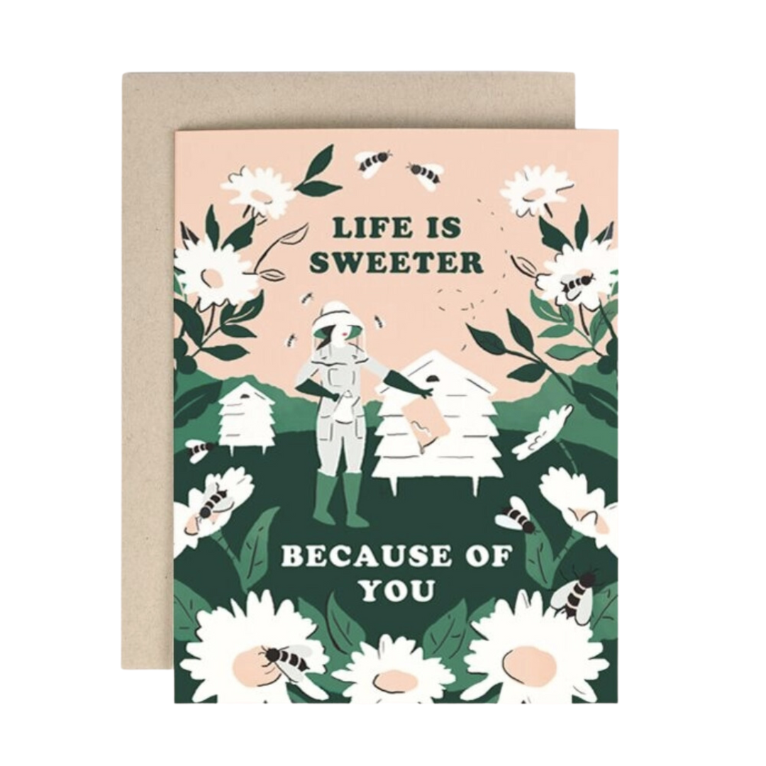Life is Sweeter Beekeeper Card