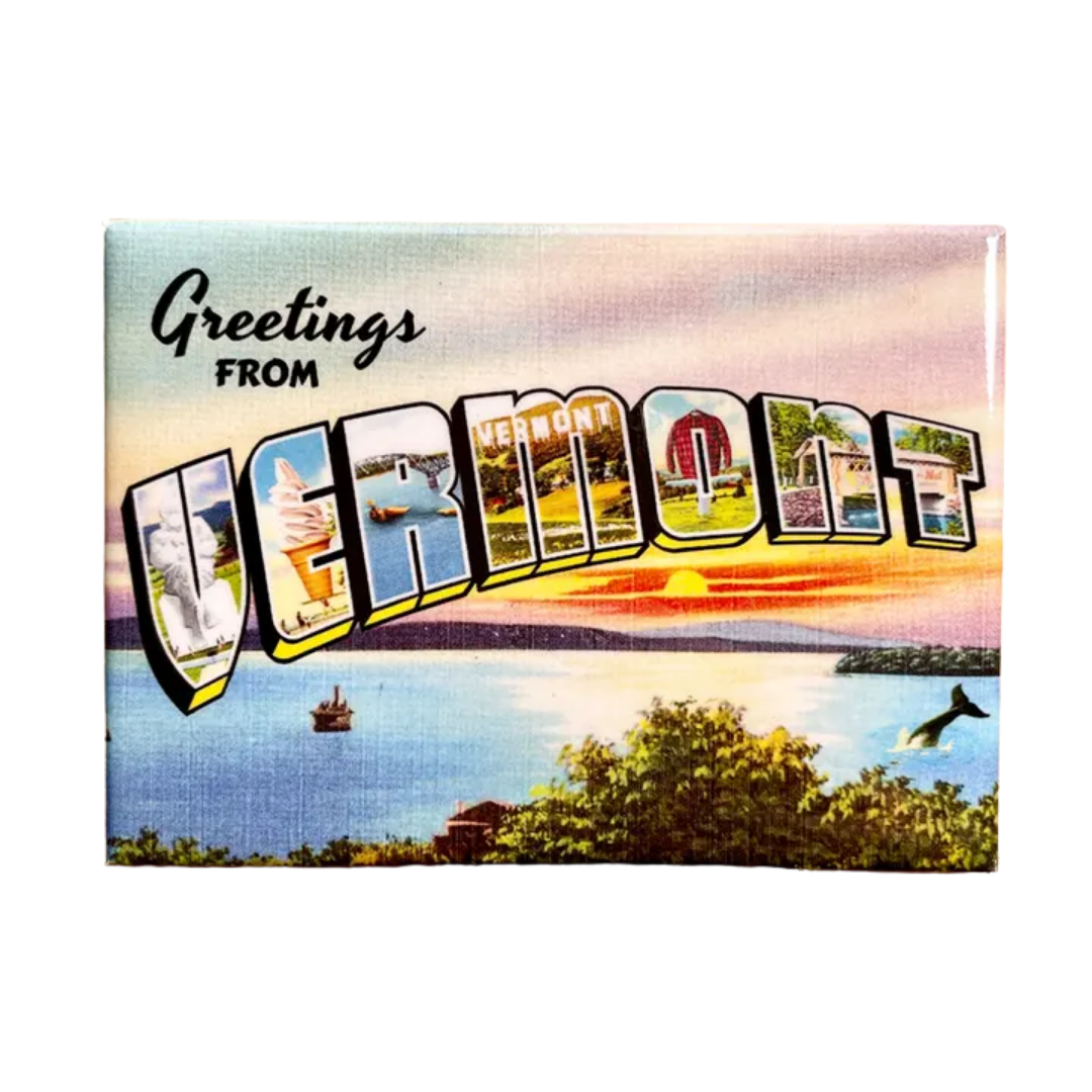 Greetings from Vermont Magnet
