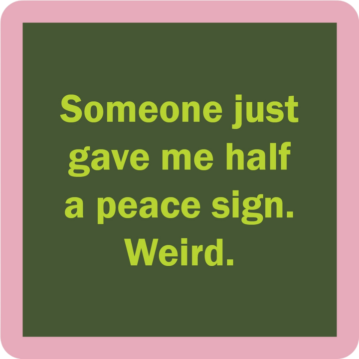 Coaster Peace Sign