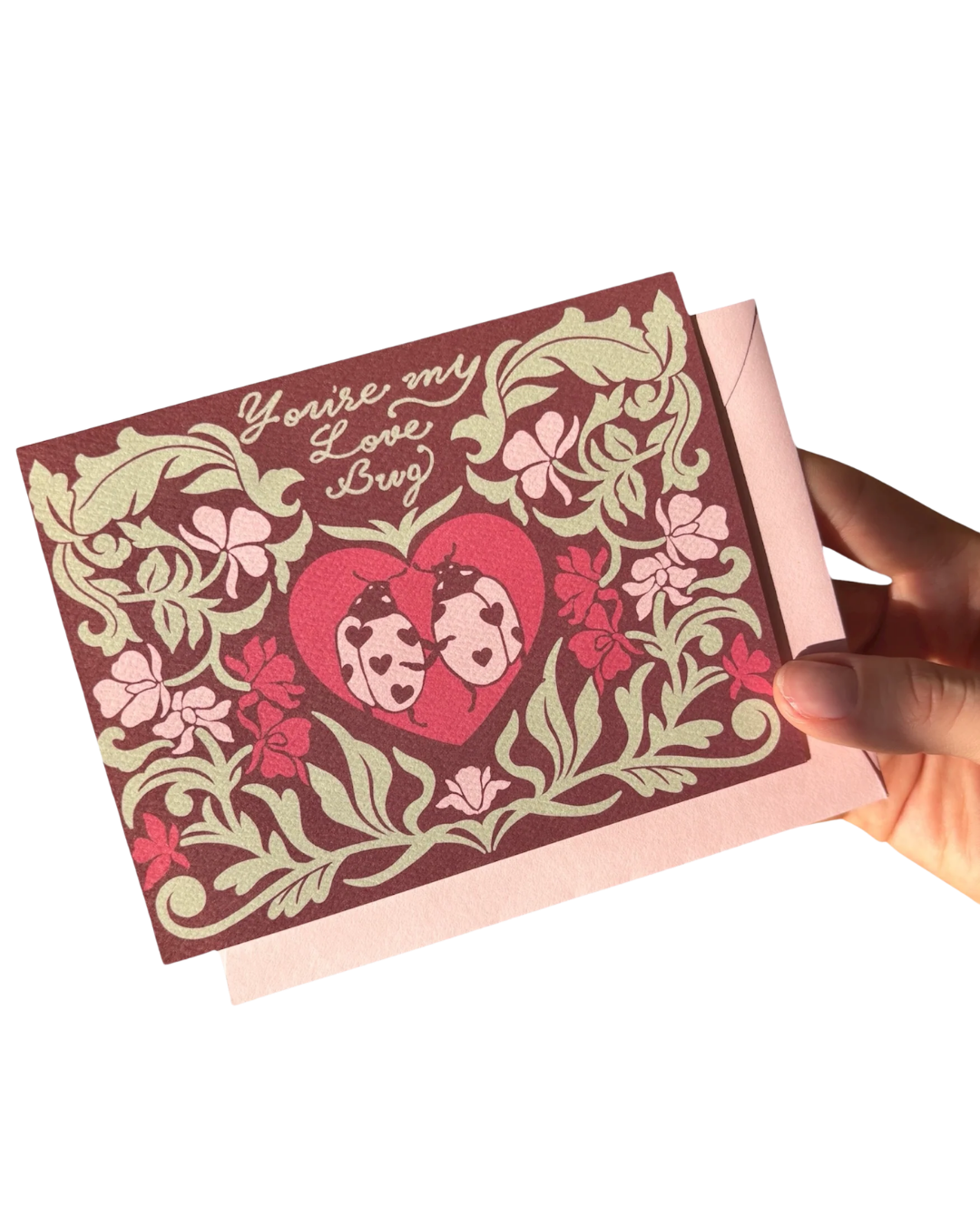 You're My Love Bug Card