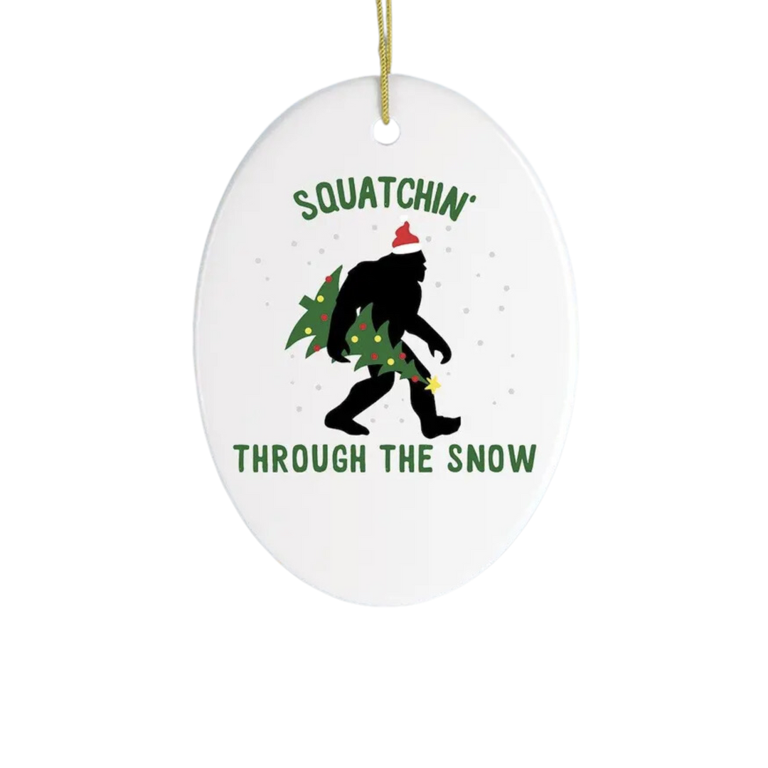 Squatchin Through the Snow Funny Christmas Ornament