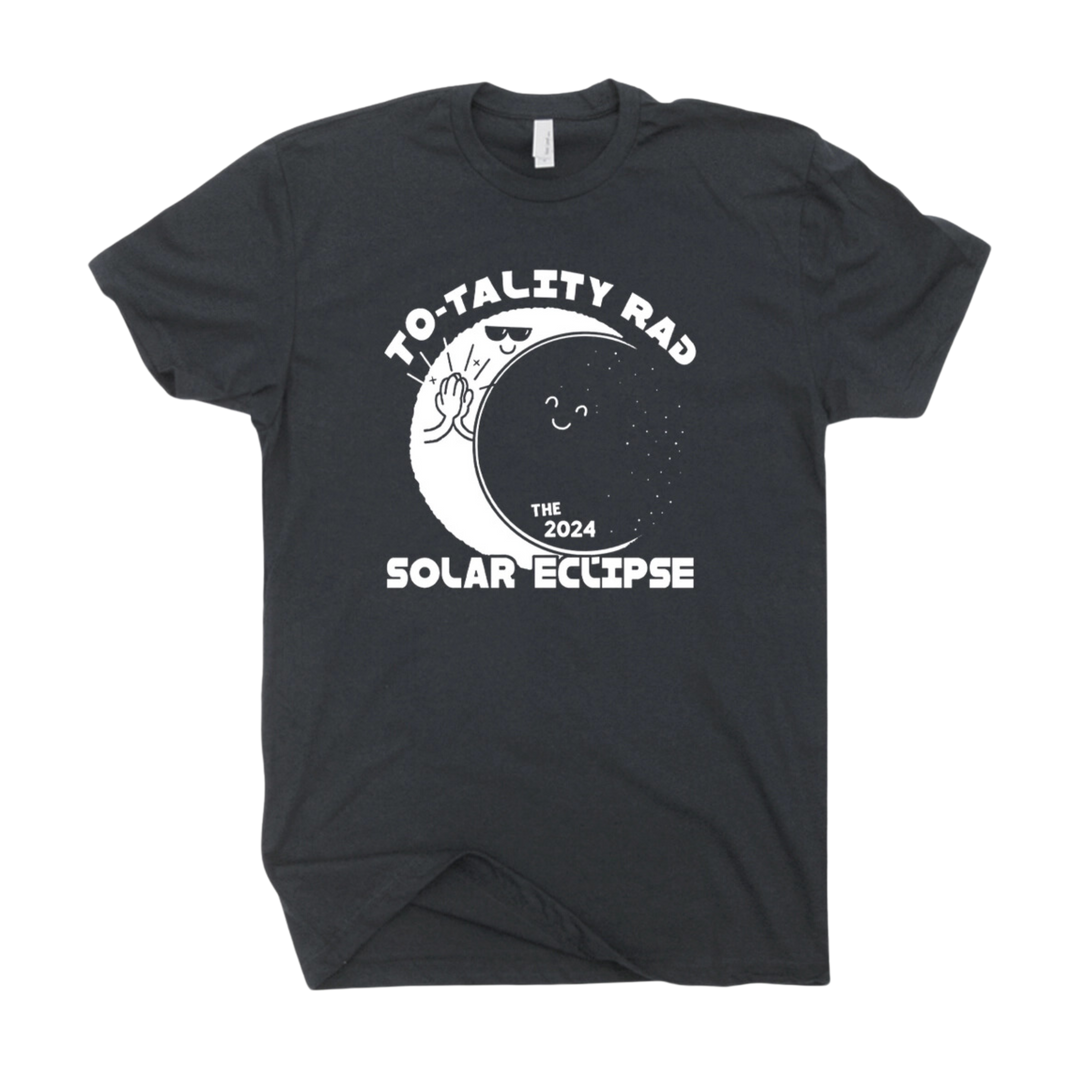 2024 To-tality Rad Eclipse T Shirt