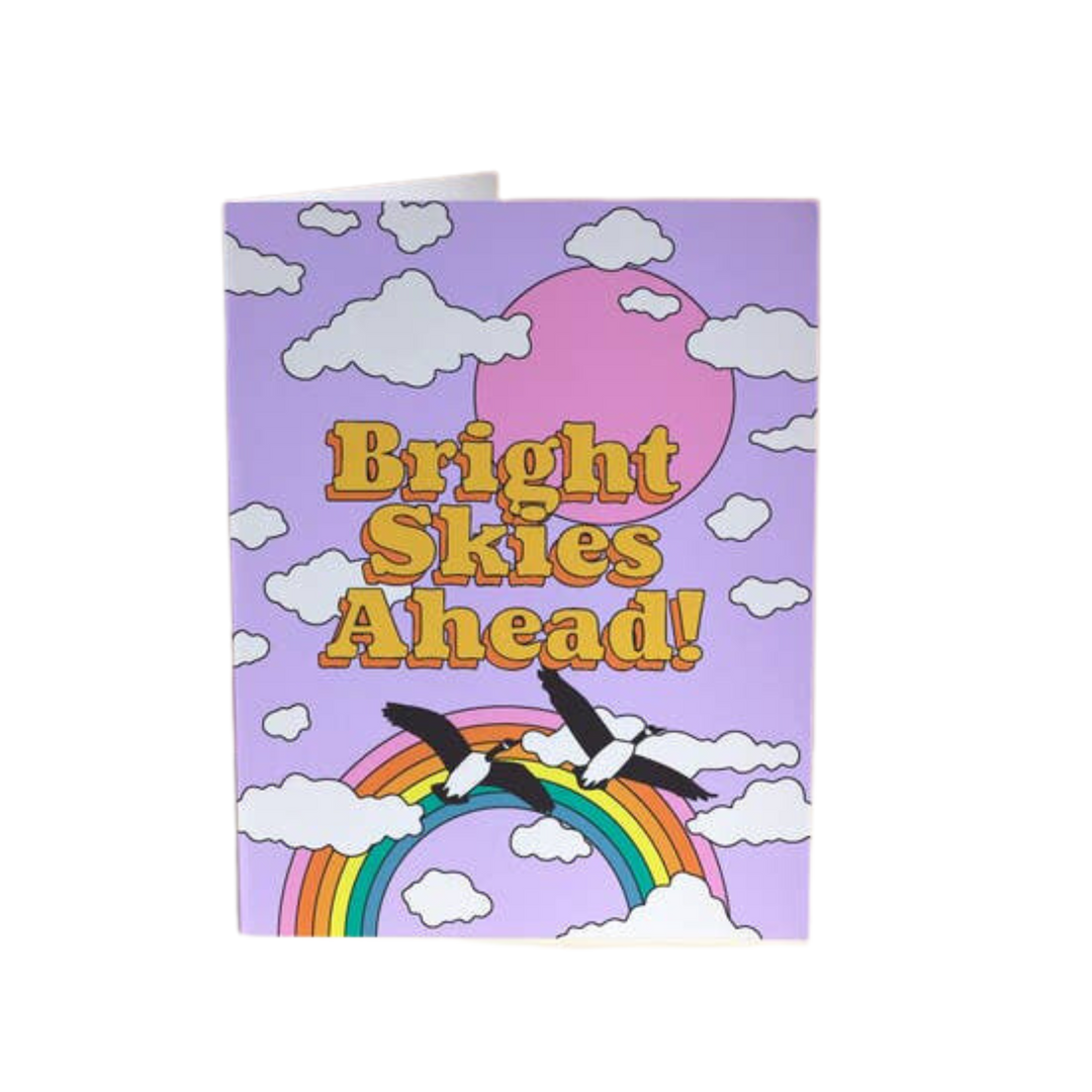 Bright Skies Ahead Greeting Card