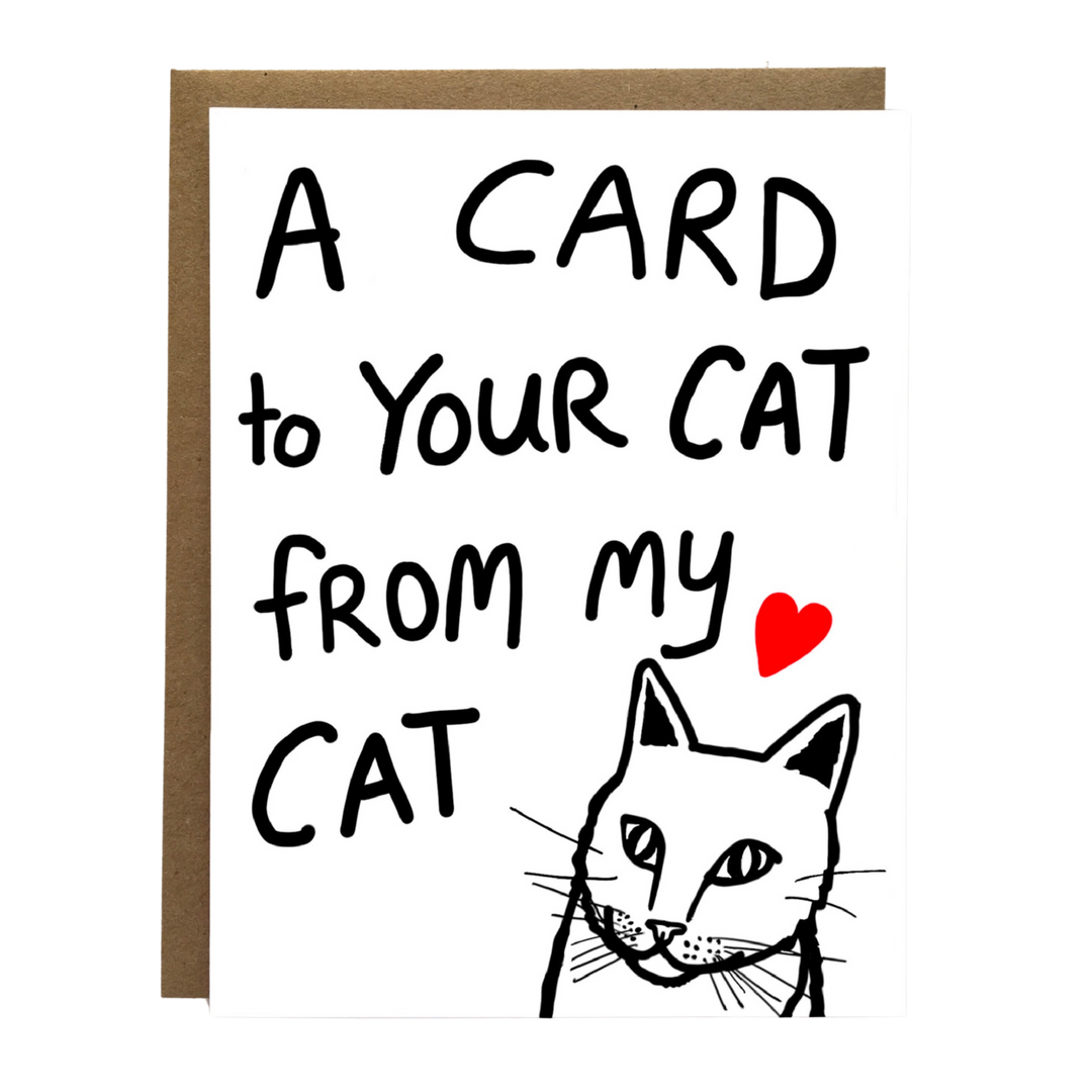 Card from My Cat to Your Cat Greeting Card