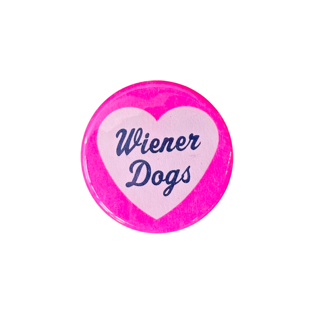 I Love Wiener Dogs Button