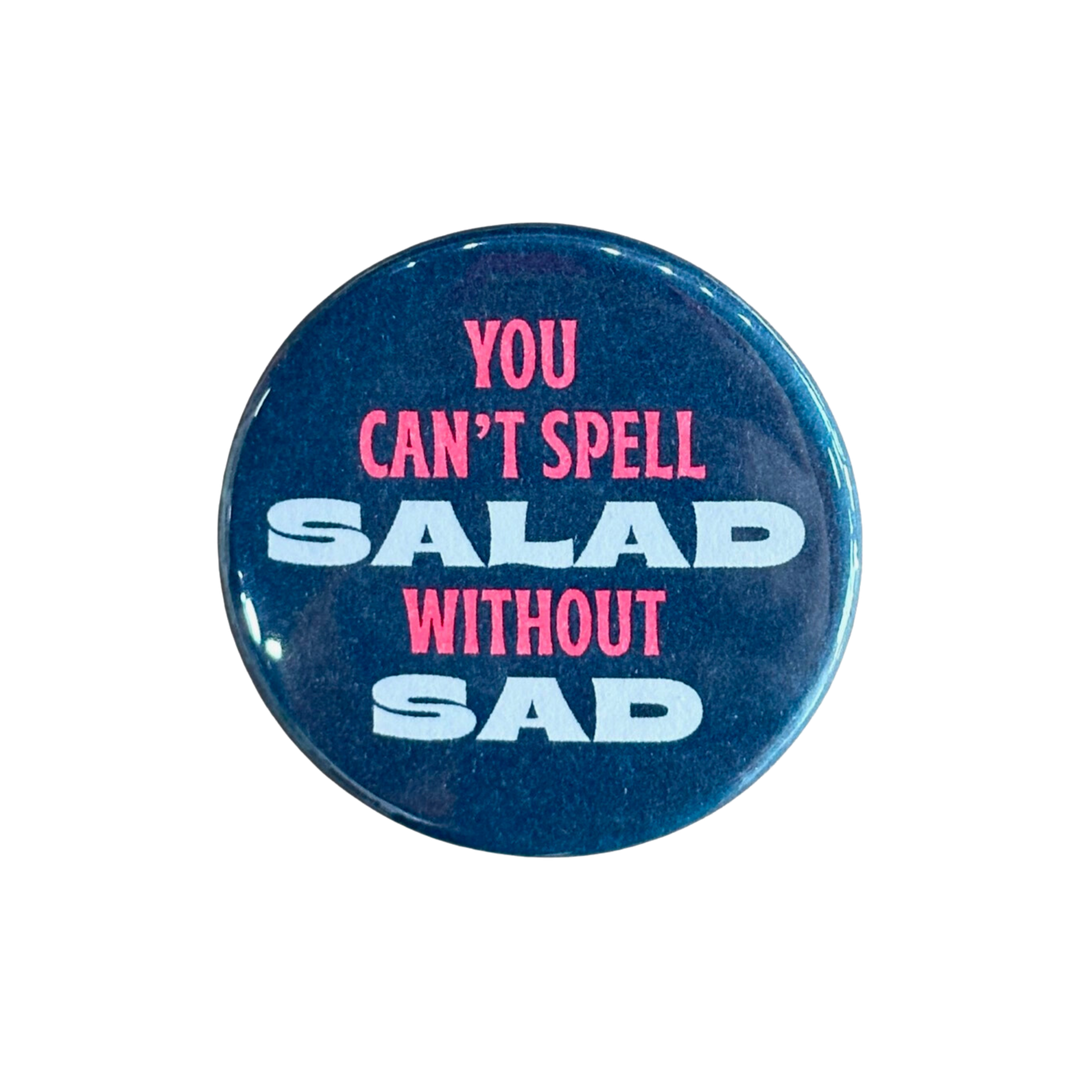 Can't Spell Salad Button