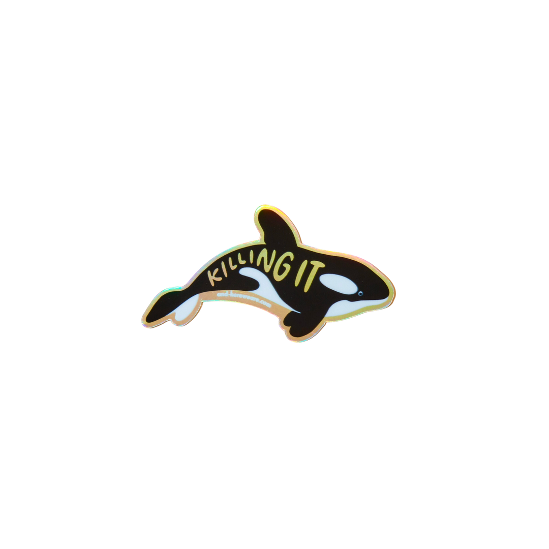Killing It Orca Holographic Sticker