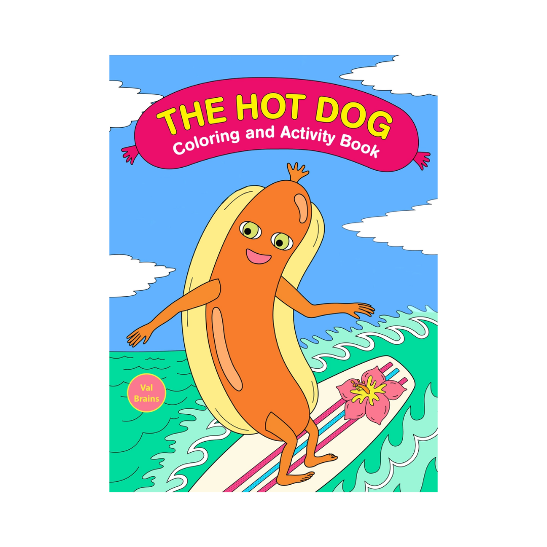 Ultimate Hot Dog Coloring and Activity Book
