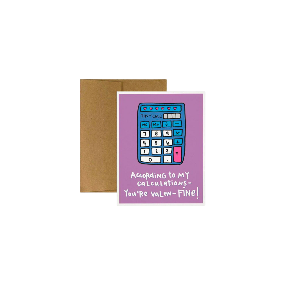 According to My Calculations Greeting Card