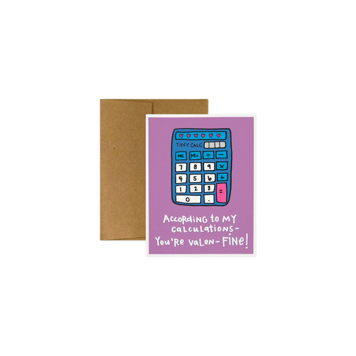 According to My Calculations Greeting Card