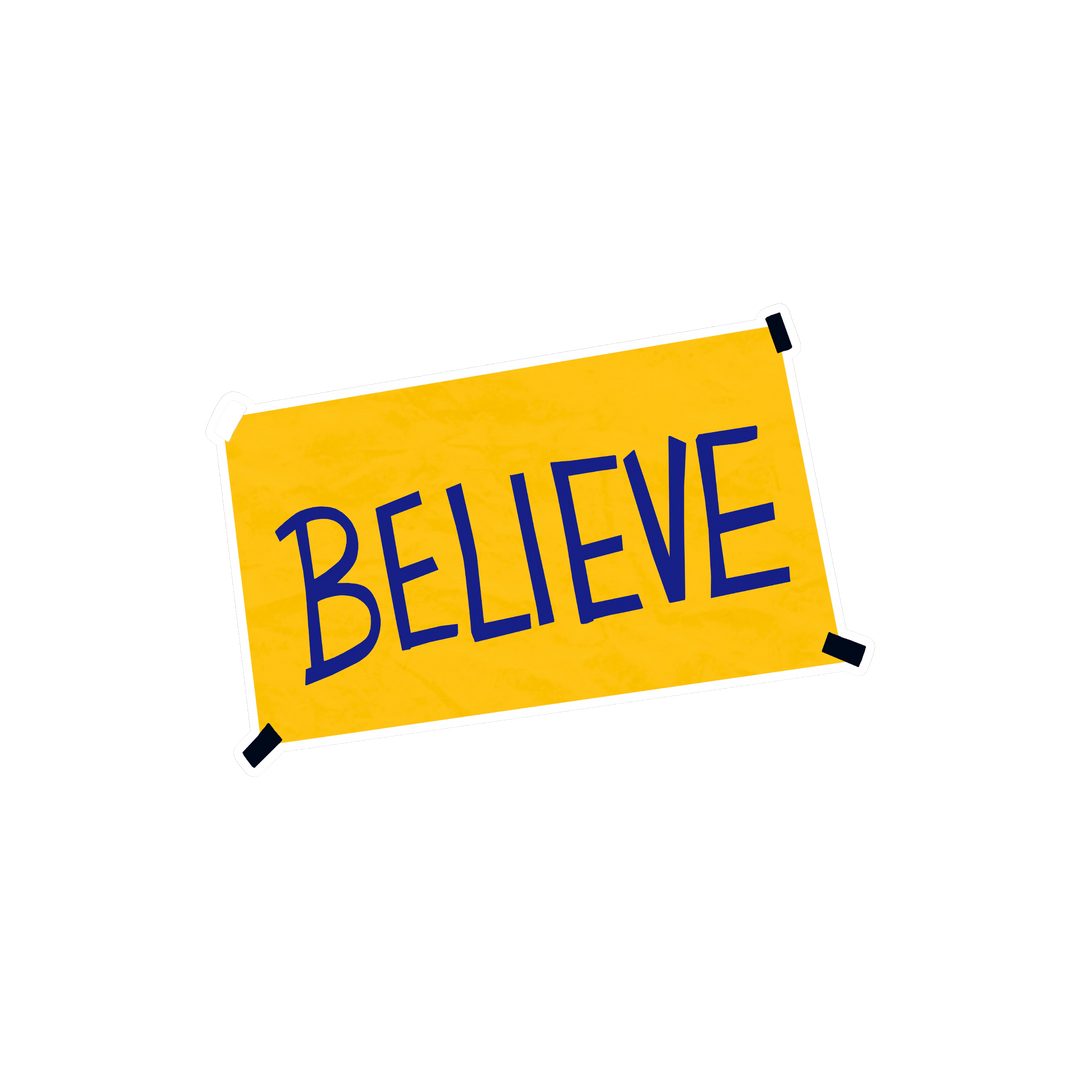 Believe Sign Ted Lasso Sticker