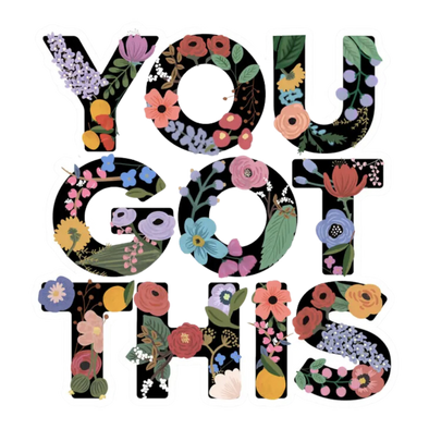 You Got This Motivational Floral Sticker