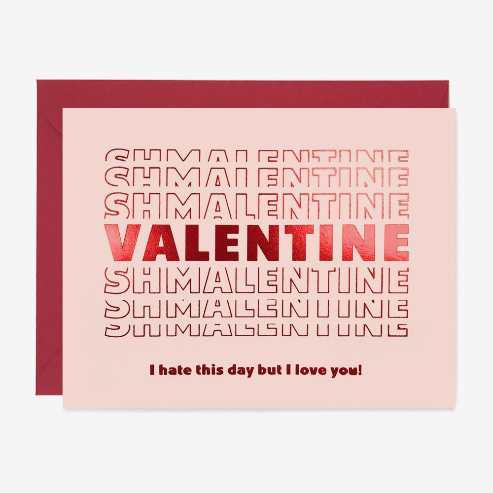 Valentine Shmalentine Card