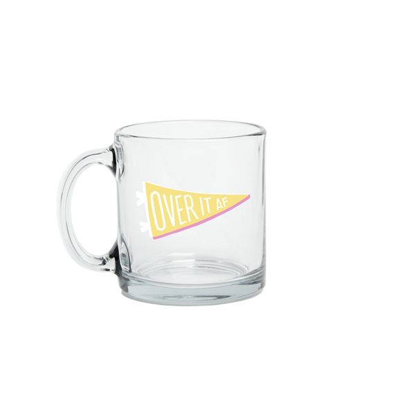 Over IT AF Glass Mug