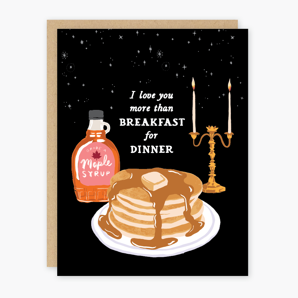 Breakfast for Dinner Love Card