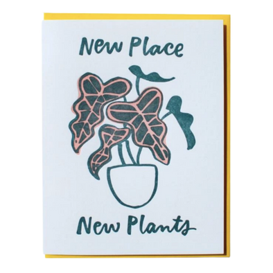 New Place, New Plants New Home Letterpress Greeting Card