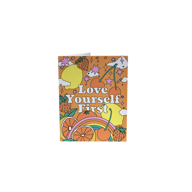 Love Yourself First Greeting Card