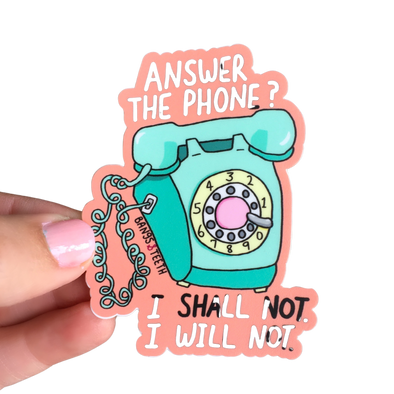 Answer The Phone Sticker