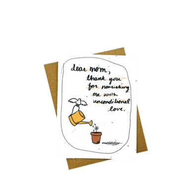 Thank You For Nourishing Me With Unconditional Love Plantable Card