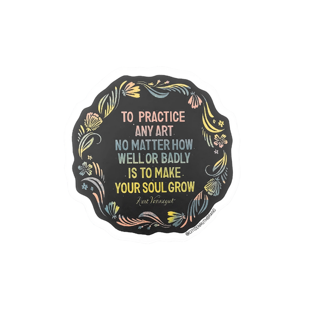 Practice Any Art Sticker