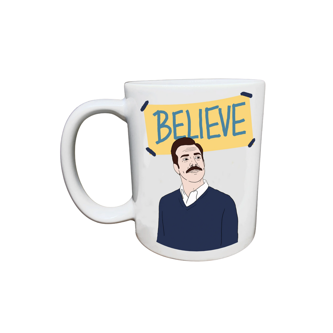 Ted Lasso Believe Mug