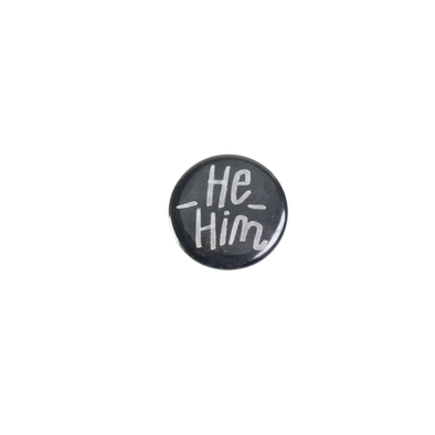He/Him Pronoun Button