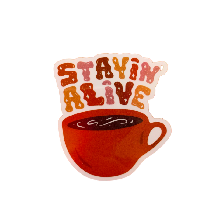 Stayin' Alive Sticker