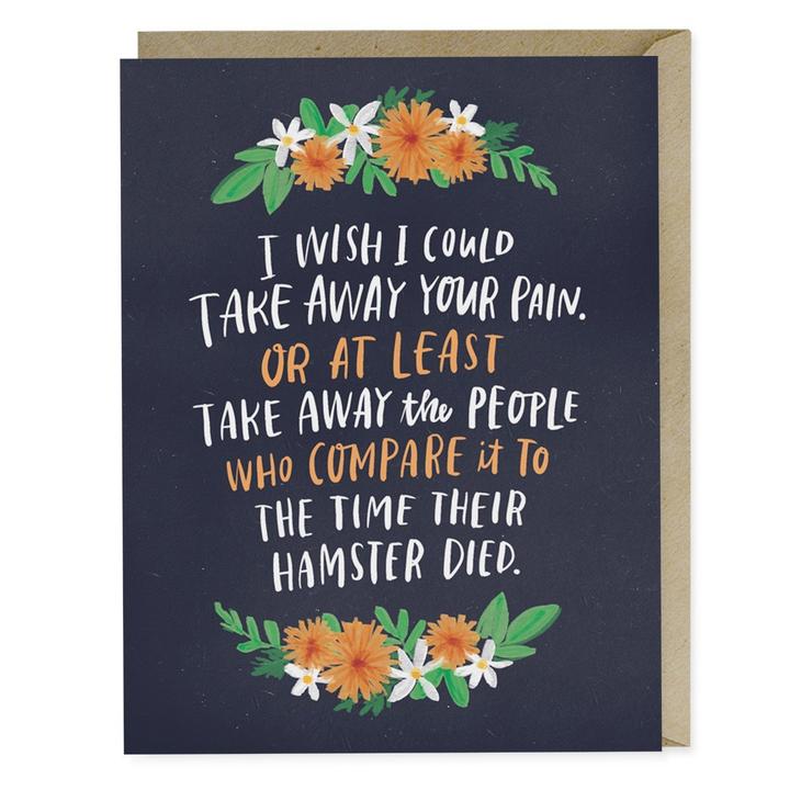 Take Away Your Pain Empathy Card