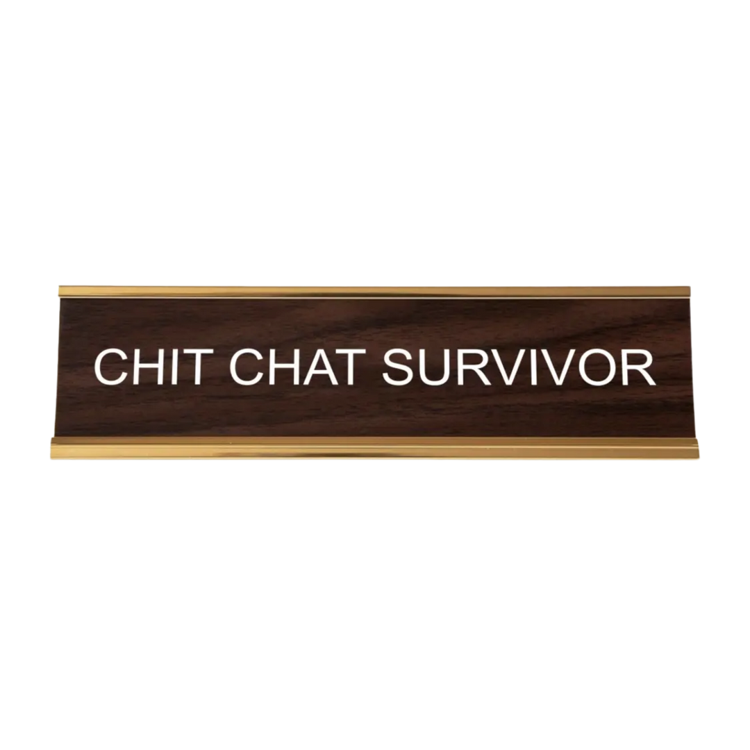 Chit Chat Survivor Nameplate
